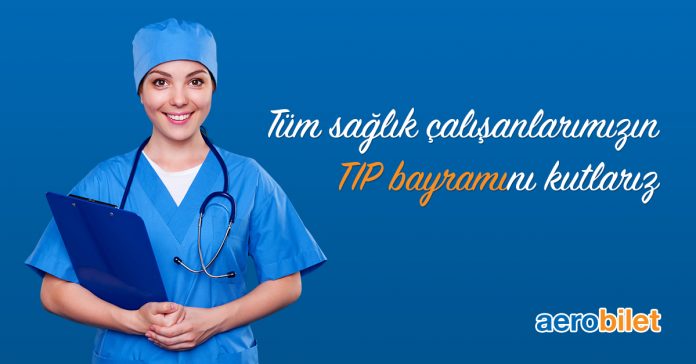 14 Mart Tıp Bayramı Kutlu Olsun