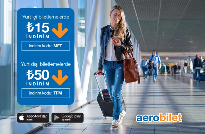 Yurt içi ve yurt dışı uçak biletlerinde 50 TL’ye varan indirim Aerobilet’te!