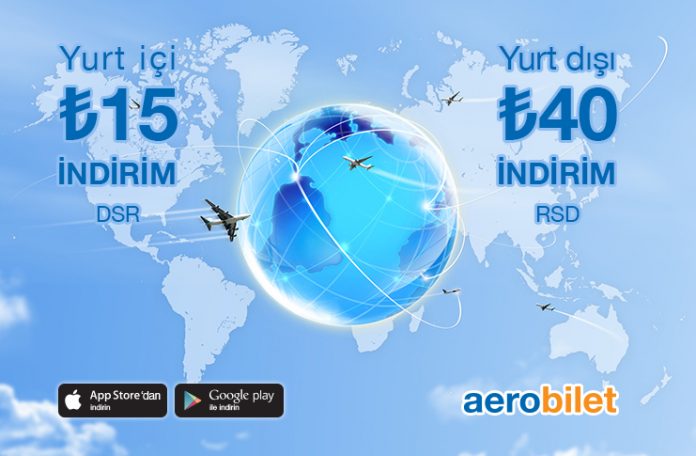 Yurt içi biletlerde 15 TL, yurt dışı biletlerde 40 TL indirim fırsatı!