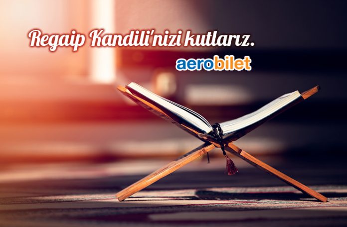 Regaip Kandili'niz kutlu olsun