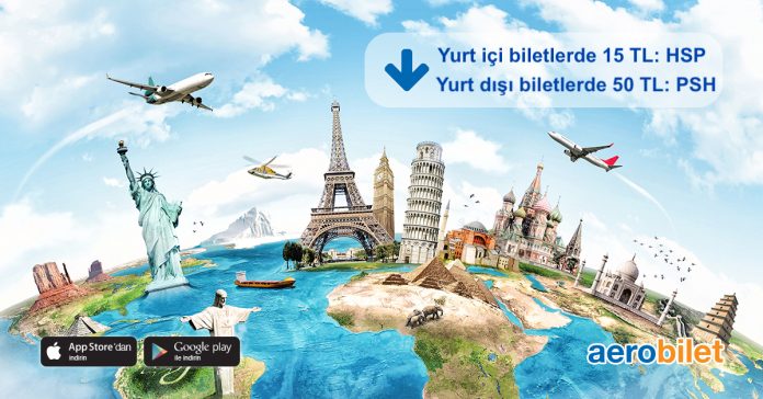 Yurt içi biletlerde 15 TL, yurt dışı biletlerde 50 TL indirim fırsatını kaçırmayın!