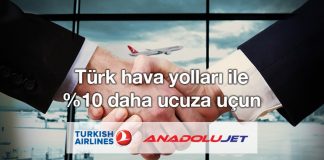 Türk Hava Yolları ve Anadolu Jet ile % 10 indirimli uçun!