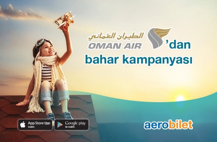 Oman Air ile Aerobilet'e özel indirim fırsatlarını kaçırmayın!