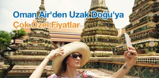 Oman Air’den Uzak Doğu’ya çok özel fiyatlar! Oman Air'den Uzak Doğu'ya çok özel fiyatlar!