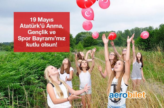 19 Mayıs Atatürk’ü Anma, Gençlik ve Spor Bayramı Hepimize Kutlu Olsun!