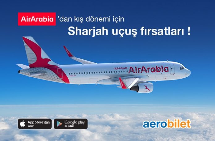 Air Arabia’dan kış dönemi için Sharjah uçuş fırsatları!