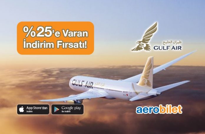 Gulf Air ile İstanbul çıkışlı uçuşlarda %25’e varan indirim fırsatları!